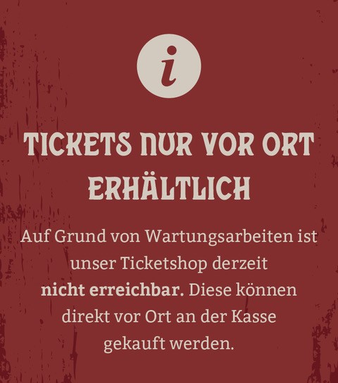 Tickets nur vor Ort erhältlich